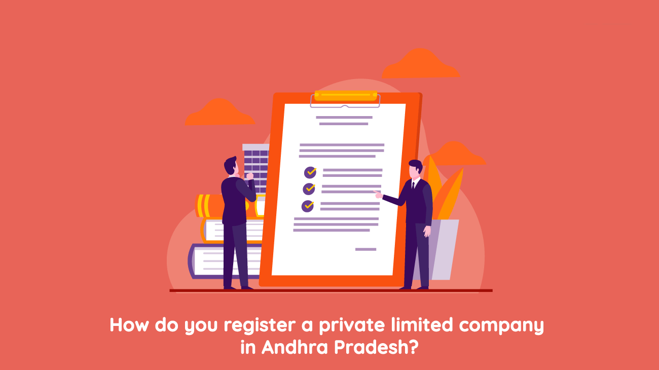 How do you register a private limited company in Andhra Pradesh?